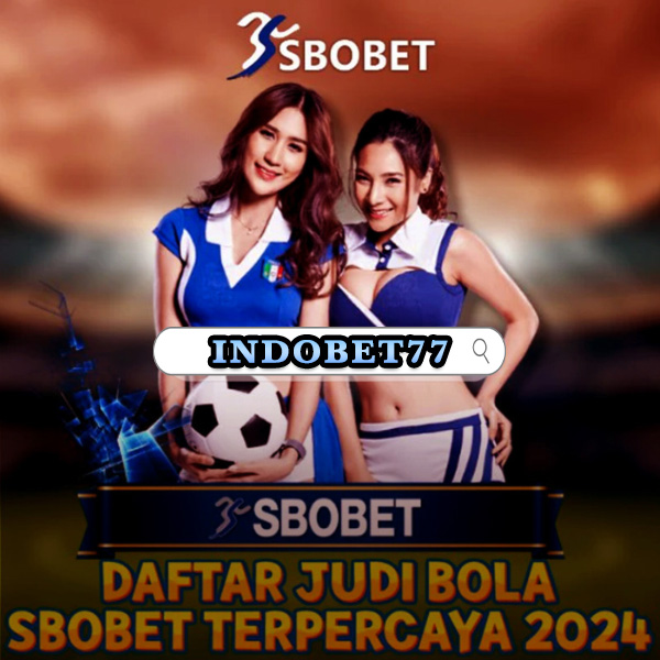 Agen Sbobet Terpercaya Panduan Terbaik untuk Pemain Judi Online